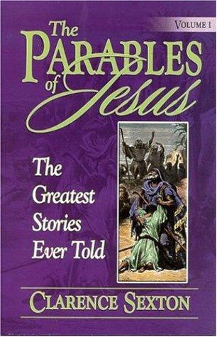 The Parables of Jesus Vol 1
