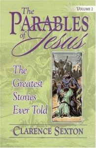 The Parables of Jesus Vol 2
