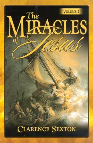 The Miracles of Jesus Vol 2