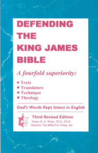 Defending the King James Bible