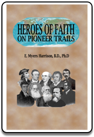 Missionary Heroes of the Faith